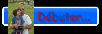 Débuter Débuter